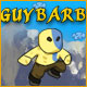 Guybarb Game