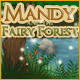 Mandy and the Fairy Forest Game