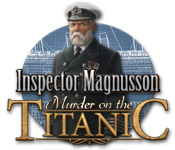 Inspector Magnusson: Murder on the Titanic game