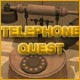 Telephone Quest Game