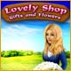 Lovely Shop Gifts and Flowers Game