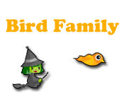 Bird Family game