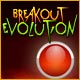 Breakout Evolution Game