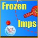 Frozen Imps Game