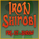 Iron Shinobi Game