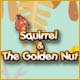 Squirrel & The Golden Nut Game