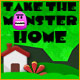 Take the Monster Home Game