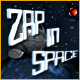 Zap in Space Game