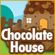 Chocolate House Game