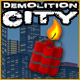 Demolition City Game