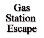 Gas Station Escape game