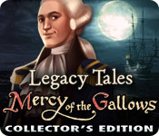 Legacy Tales: Mercy of the Gallows Collector’s Edition game