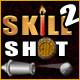 Skill Shot 2 Game