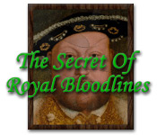 The Secret of Royal Bloodlines game