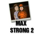 Max Strong 2 game