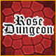 Rose Dungeon Game