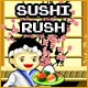 Sushi Rush Game